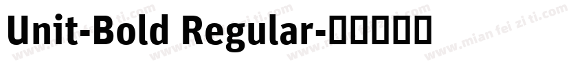Unit-Bold Regular字体转换